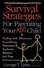 Survival Strategies For Parenting Your Add Child - Preview