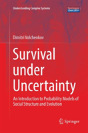 Survival Under Uncertainty - Preview