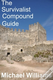 Capa do artigo Survivalist Compound Guide