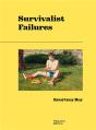 Survivalist Failures - Preview