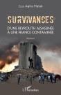 Survivances : D'Une Beyrouth Assassinée À Une France Contaminée - Preview
