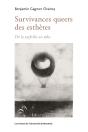 Survivances Queers Des Esthètes : De La Syphilis Au Sida - Preview
