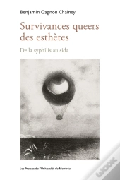 Survivances Queers Des Esthètes : De La Syphilis Au Sida
