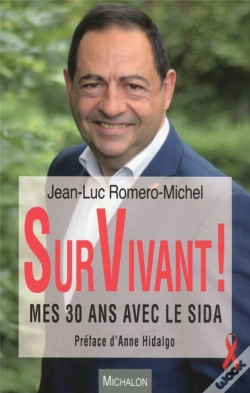 Capa do artigo Survivant ! Mes 30 Ans Avec Le Sida