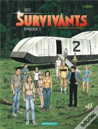 Survivants ; Anomalies Quantiques Tome 1 : Épisode 1
