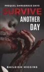 Survive Another Day - Preview