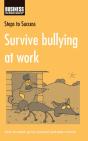 Survive Bullying At Work - Preview