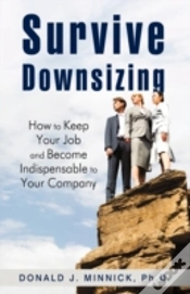 Capa do artigo Survive Downsizing: How To Keep Your Job