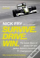 Survive. Drive. Win.