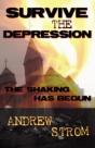 Survive The Depression... The Shaking Has Begun - Preview