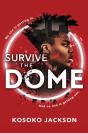 Survive The Dome - Preview