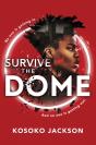 Survive The Dome - Preview