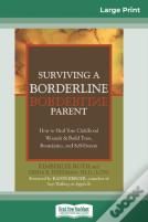 Surviving A Borderline Parent