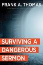 Surviving A Dangerous Sermon - Preview