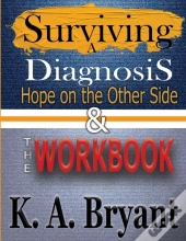 Surviving A Diagnosis 2 Books In 1