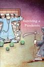 Surviving A Pandemic  : What To Do When - Preview