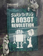 Surviving A Robot Revolution - Preview