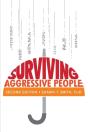 Surviving Aggressive People - Preview
