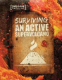 Surviving An Active Supervolcano - Preview