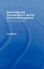 Surviving And Succeeding In Senior School Management - Preview