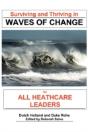 Surviving And Thriving In Waves Of Change - Preview