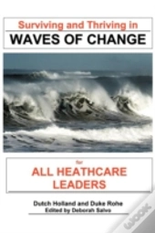 Surviving And Thriving In Waves Of Change