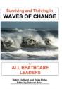 Surviving And Thriving In Waves Of Change - Preview