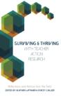 Surviving And Thriving With Teacher Action Research - Preview
