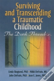 Capa do artigo Surviving And Transcending A Traumatic Childhood