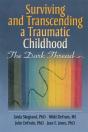 Surviving And Transcending A Traumatic Childhood - Preview