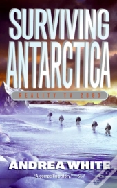 Surviving Antarctica