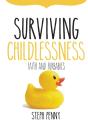 Surviving Childlessness - Preview