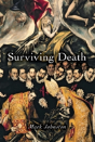 Surviving Death - Preview