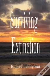 Surviving   Extinction