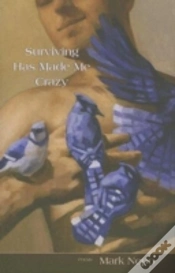 Capa do artigo Surviving Has Made Me Crazy
