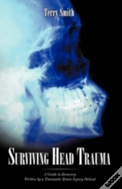 Capa do artigo Surviving Head Trauma: A Guide To Recove