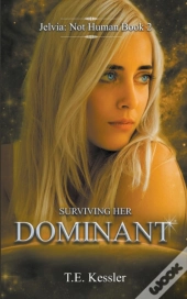 Surviving Her Dominant