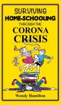 Surviving Home-Schooling Through The Cor - Preview