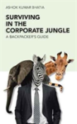 Surviving In The Corporate Jungle: A Backpacker'S Guide