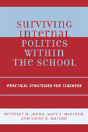 Surviving Internal Politics Within The School - Preview