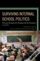 Surviving Internal School Politics