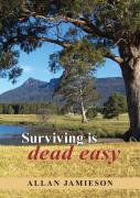 Surviving Is Dead Easy