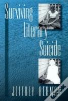 Surviving Literary Suicide
