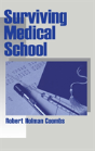 Surviving Medical School - Preview