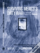 Surviving Mexico'S Dirty War