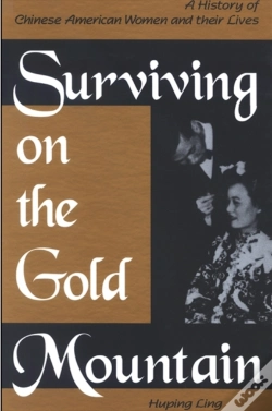 Capa do artigo Surviving On The Gold Mountain