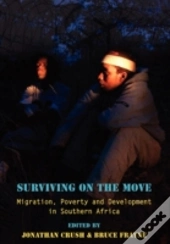 Surviving On The Move: Migration, Povert