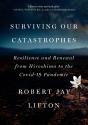 Surviving Our Catastrophes - Preview