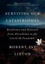 Surviving Our Catastrophes - Preview