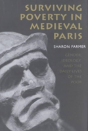 Surviving Poverty In Medieval Paris - Preview
